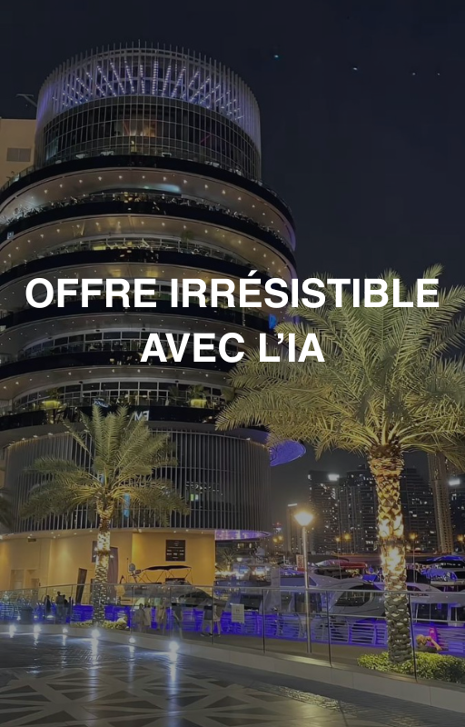 Créer une offre irrésistible avec l’IA pour vendre plus. PRO